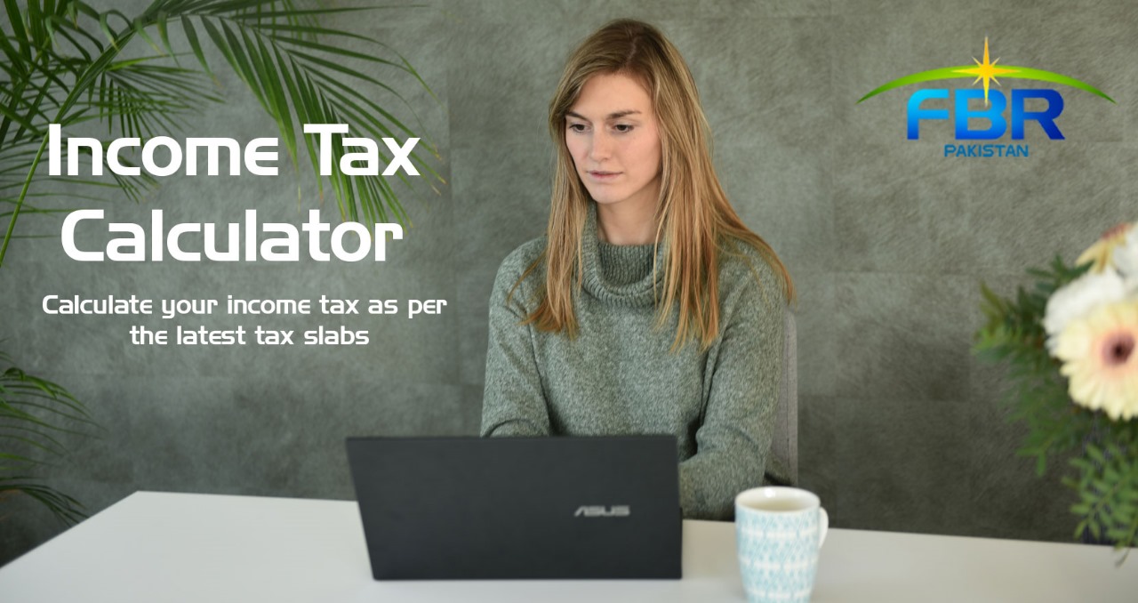 Calculate Income Tax Calculate Income Tax Pakistan